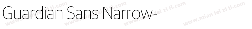 Guardian Sans Narrow字体转换